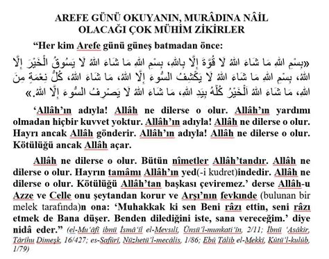 Duaların kabulünde bazı vakitler diğer zamanlara ziyade daha faziletlidir. ŞİFA AYETLERİ VE DUALARI: Arefe günü okuyanın,muradına nail olacağı çok mühim zikirler