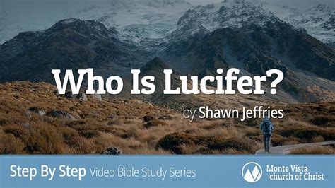 Who Is Lucifer Step By Step Video Bible Study Series YouTube