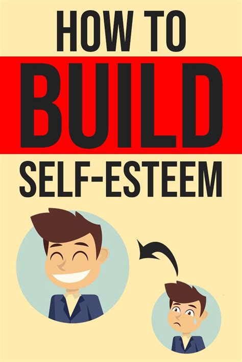 How To Build Self Esteem Five Powerful And Effective Tips Selfesteem
