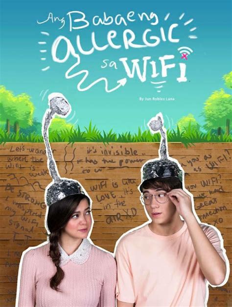 Watch Ang Babaeng Allergic Sa Wifi Starring Jameson Blake Jerome Ponce And Sue Ramirez