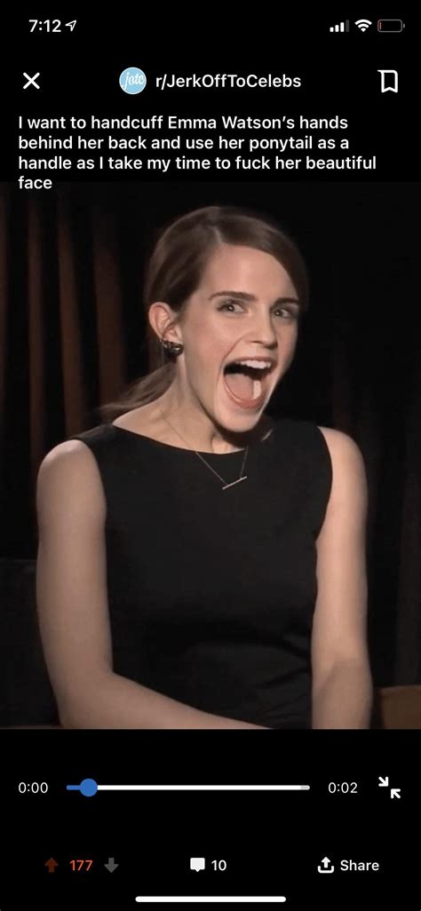 emma watson is the perfect cum dumpster scrolller