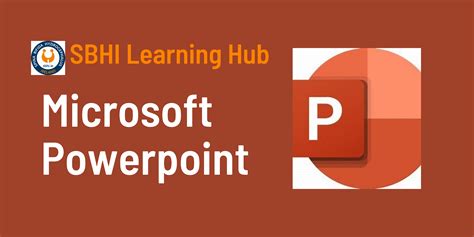 Microsoft Powerpoint Sbhi