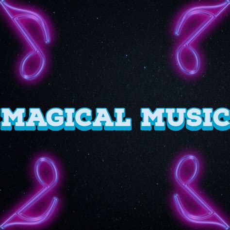 Magical Music Youtube