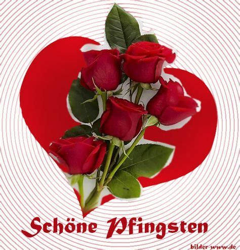 Pfingstgrüße grüße bilder pfingsten bilder frohe pfingsten kostenlos feiertag pfingsten blumen häkeln anleitung kostenlos. Pfingstgruß | Frohe pfingsten, Pfingsten bilder, Pfingsten