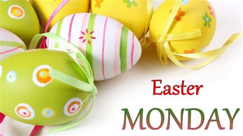 2021 Happy Easter Monday Images Quotes Messages Wishes For Loved Ones
