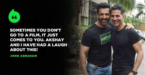 John Abraham Explains Why He And Akshay Kumar Shouldnt Be Stereotyped