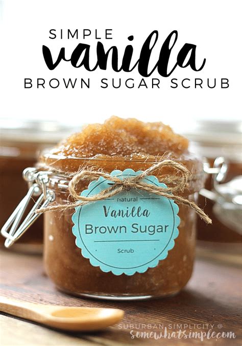 Easy Diy Vanilla Brown Sugar Scrub Recipe Somewhat Simple