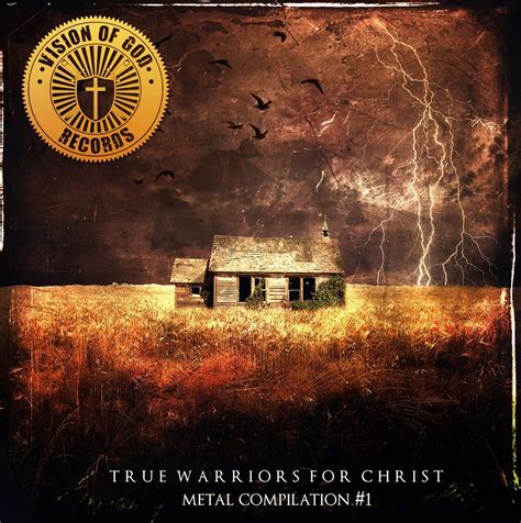 True Warriors For Christ Compilation 1 Vision Of God Records