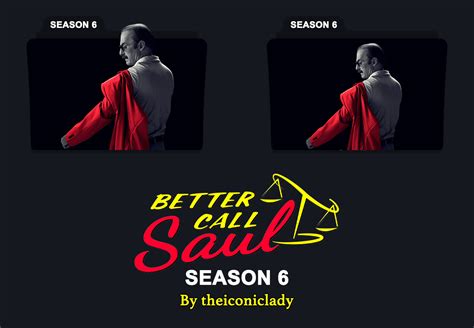 Better Call Saul Season 6 Folder Icons By Theiconiclady On Deviantart