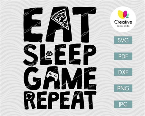 Eat Sleep Game Repeat Svg Creative Vector Studio