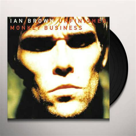 Ian Brown Unfinished Monkey Business Vinyl Record