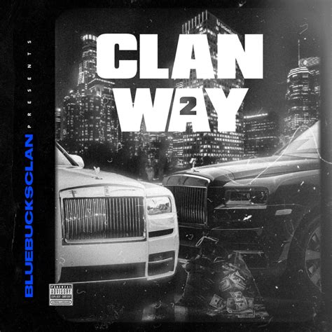 Blue Bucks Clan Clan Way 2 Album Cover Poster Lost Posters