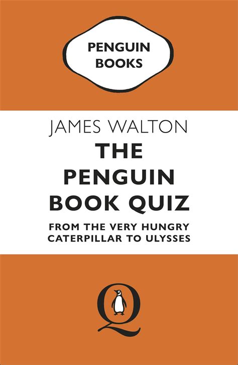The Penguin Book Quiz By James Walton Penguin Books Australia