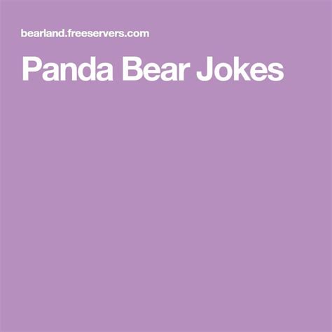 Panda Bear Jokes Bear Jokes Panda Bear Jokes