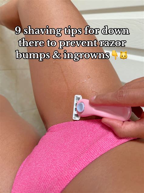 9 Shaving Tips For Less Bumps & Discoloration Down There in 2024