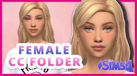 1000 Items Female Cc Folder Mods The Sims 4 Create A