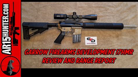 Review Of The Garrow Firearms Development 17hmr Ar15 Upper Youtube