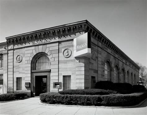 Riggs National Bank Chevy Chase Branch Chevy Chase Savings Bank