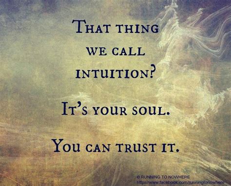 Intuition Inspirational Words Words Inspirational Quotes