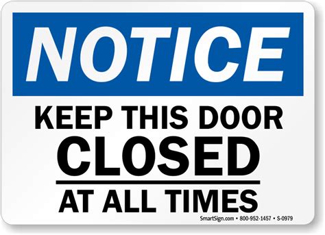 Keep Closed All Times Signs Door Gate Signs Sku S 0979