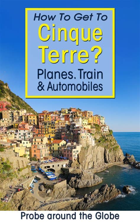 How To Get To Cinque Terre Italy There Is No Cinque Terre