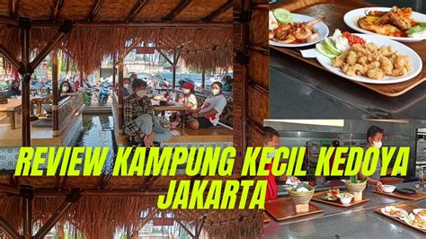 Review Kampung Kecil Kedoya Jakarta Youtube