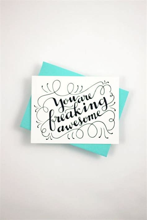 You Are Freaking Awesome One Card With A Turquoise Envelope Cards