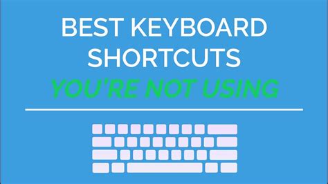 If you want to add your own, you can. Best Keyboard Shortcuts You're Not Using - YouTube