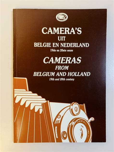 Cameras From Belgium And Holland 19th And 20th Century Catawiki