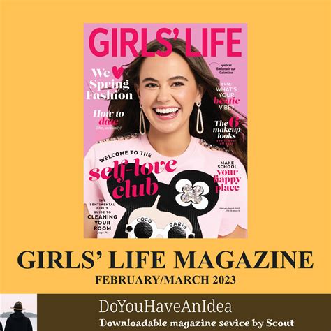 Girls Life Magazine Februarymarch 2023 Downloadable Magazine Service