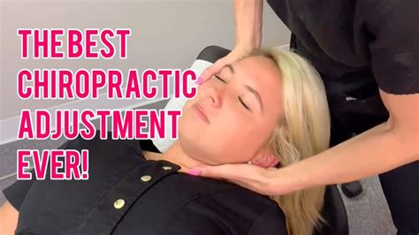 The Best Chiropractic Neck Adjustment Ever Youtube