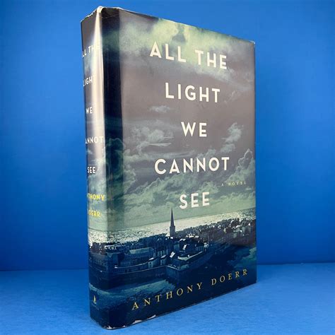 all the light we cannot see by anthony doerr near fine hardcover 2014 first edition
