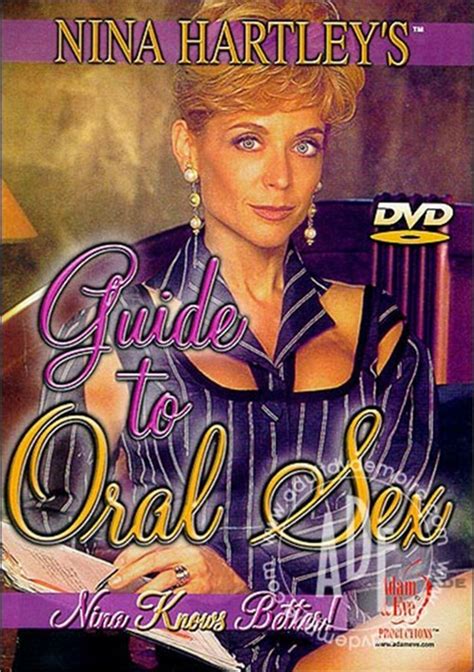 Nina Hartleys Guide To Oral Sex 1994 Adult Dvd Empire