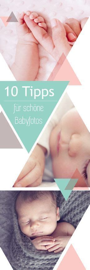 Tipps Zu Wunderschönen Babyfotos Mit Den Wichtigsten Babymotiven Und