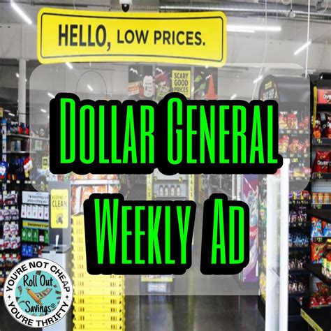 Dollar General Sale Ad — Roll Out Savings