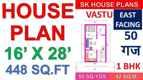 1bhk East Facing Vastu House Plan 16 X 28 448 Sqft 50 Sqyds