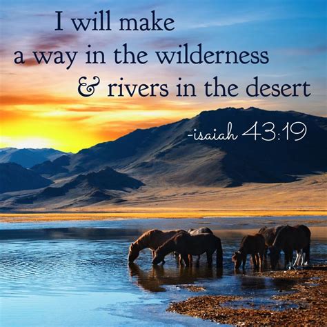 Faithprayers Rivers In The Desert God Loves You Quotes Isaiah 43 19