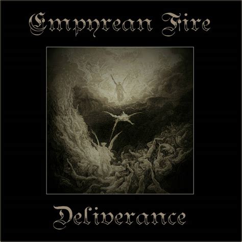 Review “deliverance” By Empyrean Fire Metal Noise