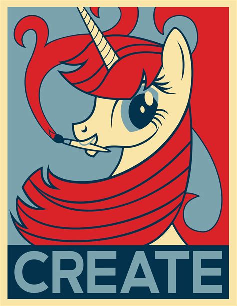 Obama Hope Poster Parody Lauren Faust Know Your Meme Mlp My Little