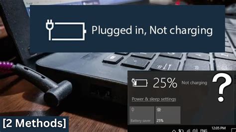 Fixed Plugged In But Not Charging Windows 10 Laptop Battery Not