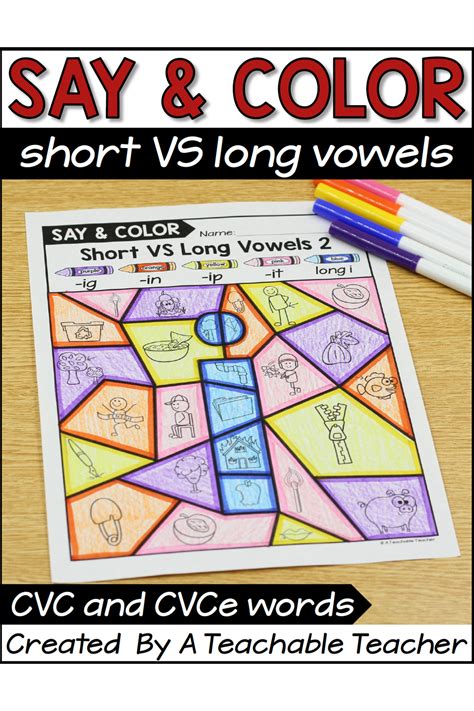 Say and Color - Short VS Long Vowels - CVC and CVCe Words - A Teachable