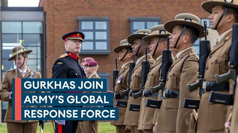 Gurkha Logisticians Formally Join British Armys Global Response Force Youtube