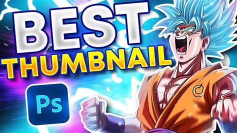 How To Make The Best Thumbnails On Youtube Photoshop Youtube