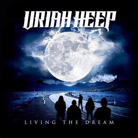 Press Release Living The Dream Uriah Heep Heep Uriah Studio Album