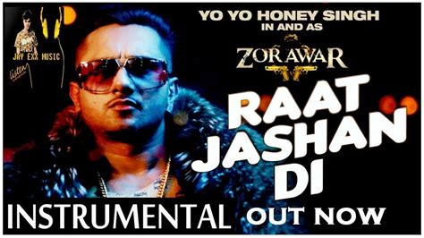 Raat Jashan Di Zorawar Yo Yo Honey Singh Full Instrumental Junaid Joji Music Youtube