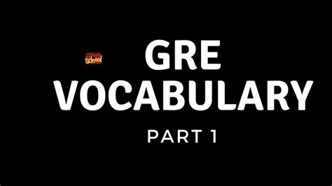 Gre Vocabulary । Word Smart Part 1 School Youtube