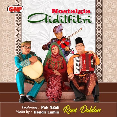 ‎nostalgia Aidilfitri Feat Pak Ngah And Hendri Lamiri Single Album