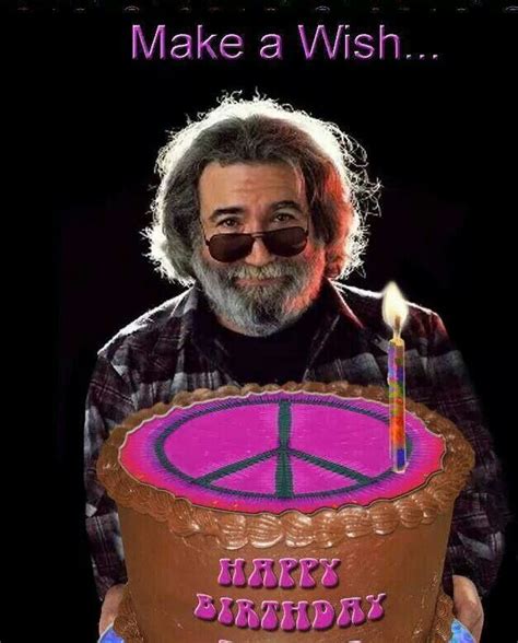 Happy Birthday Jerry Grateful Dead Image Greatful Dead Grateful Dead