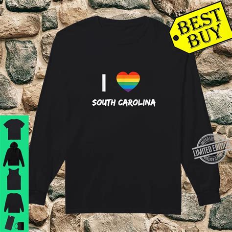 I Love South Carolina Sc Gay Pride Lgbt Shirt