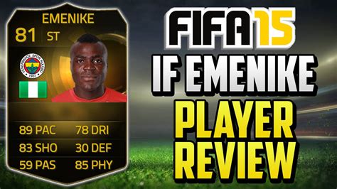 Fifa 15 If Emenike Player Review 81 W In Game Stats And Gameplay